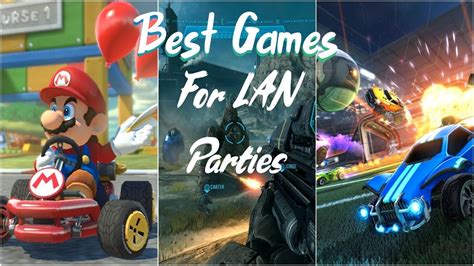 12 Best Games For LAN Parties .